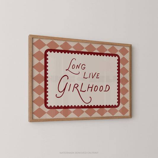 Long Live Girlhood - Wall Art Print - House of Zella