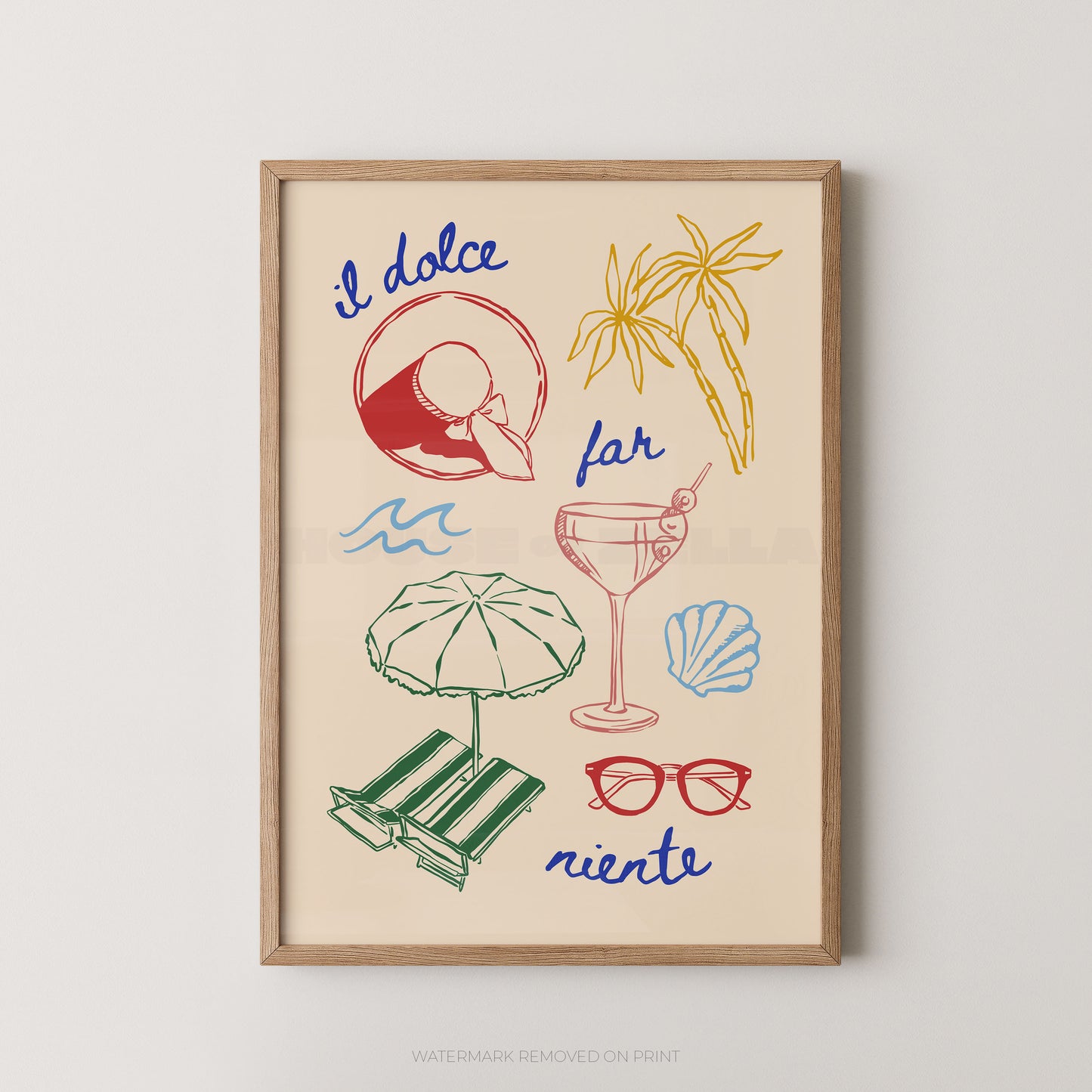 A framed art print featuring a retro Italian summer theme with hand-drawn illustrations of a beach umbrella, lounge chair, cocktail glass, sunglasses, seashell, palm tree, and a coconut, accompanied by the words 'il dolce', 'far', and 'niente' on a cream background with a light wood frame.