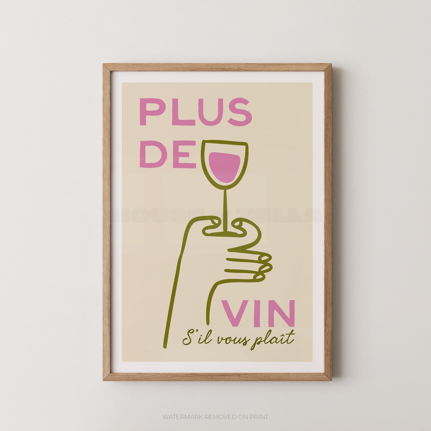 Framed artwork with a hand holding a wine glass and text on a beige background