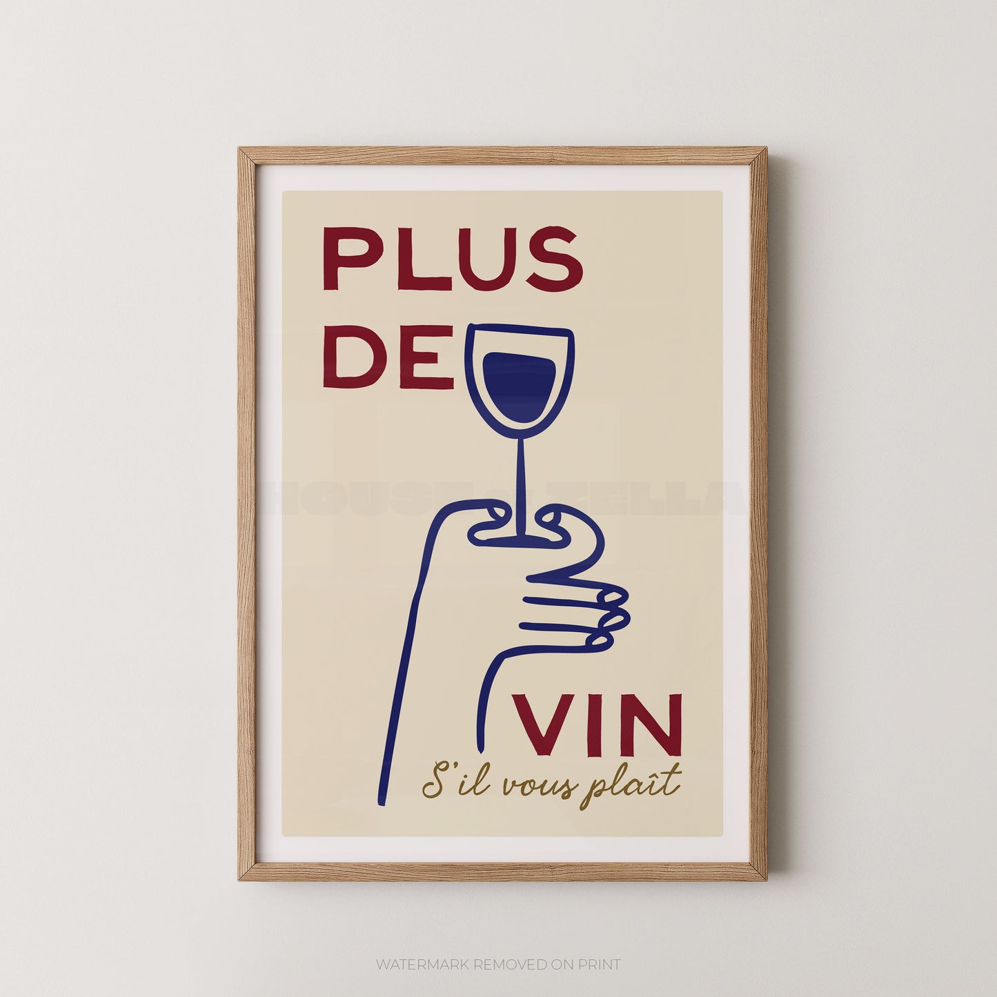 Framed artwork with a hand holding a wine glass and text on a beige background