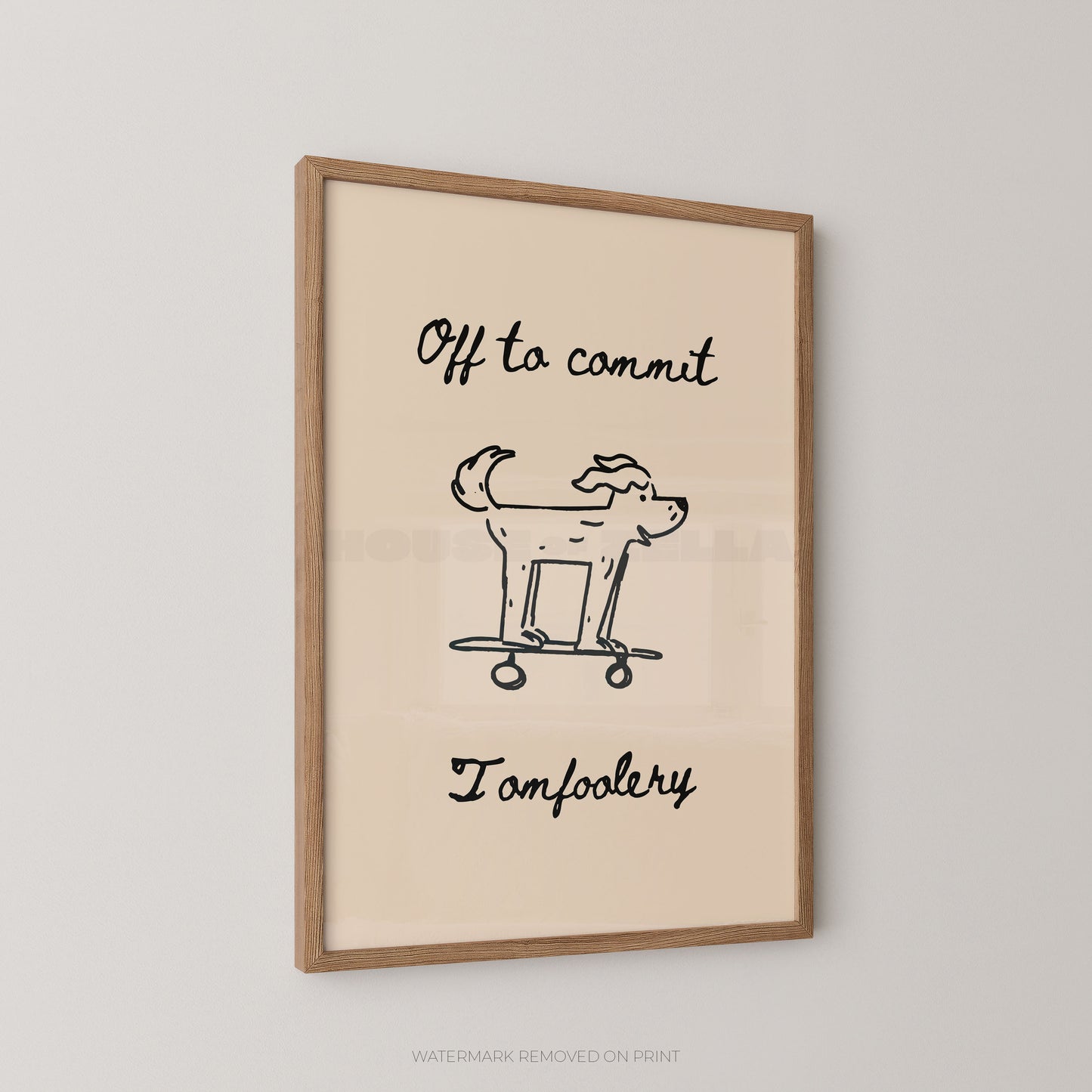 Framed artwork with text and a dog illustration on a beige background