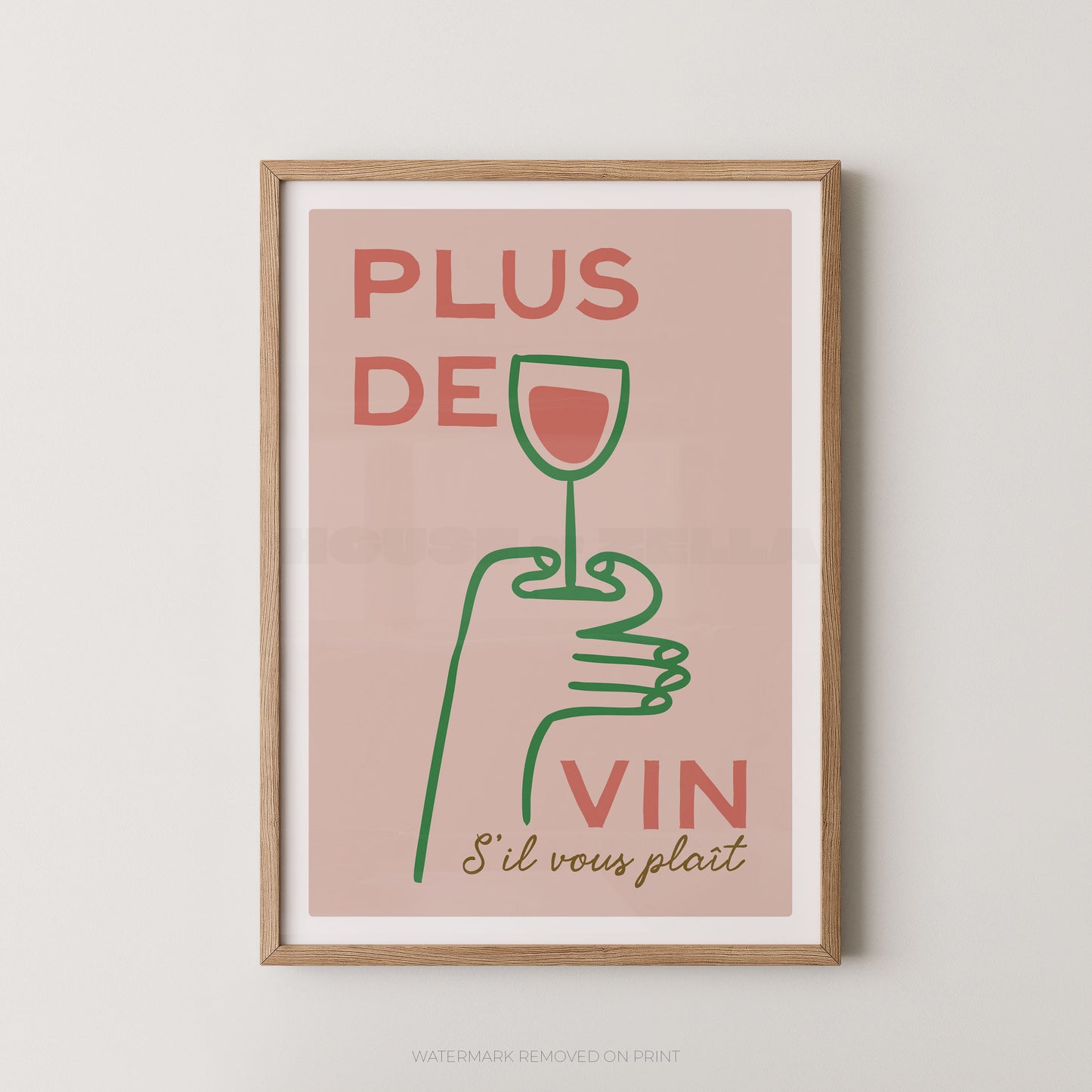 Framed artwork with a hand holding a wine glass and text on a beige background