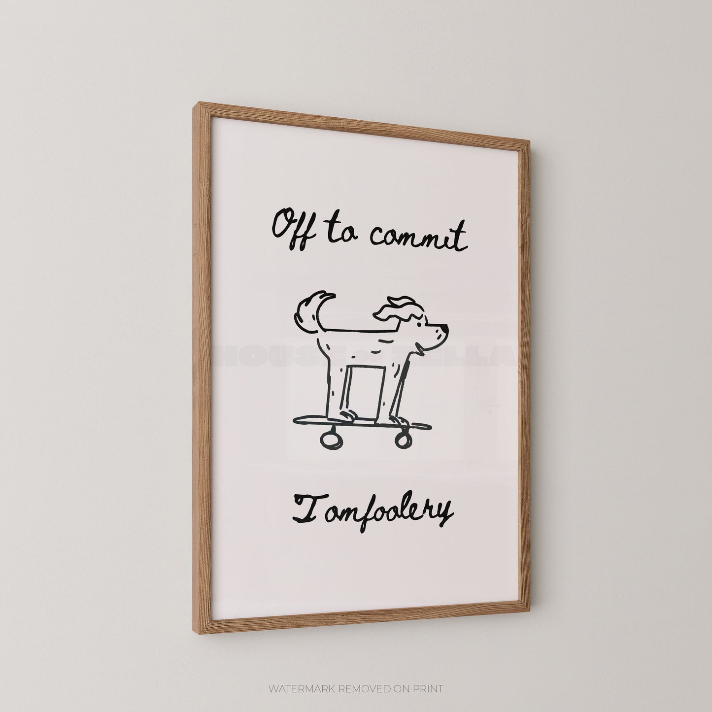 Framed artwork with a dog illustration and text on a white background