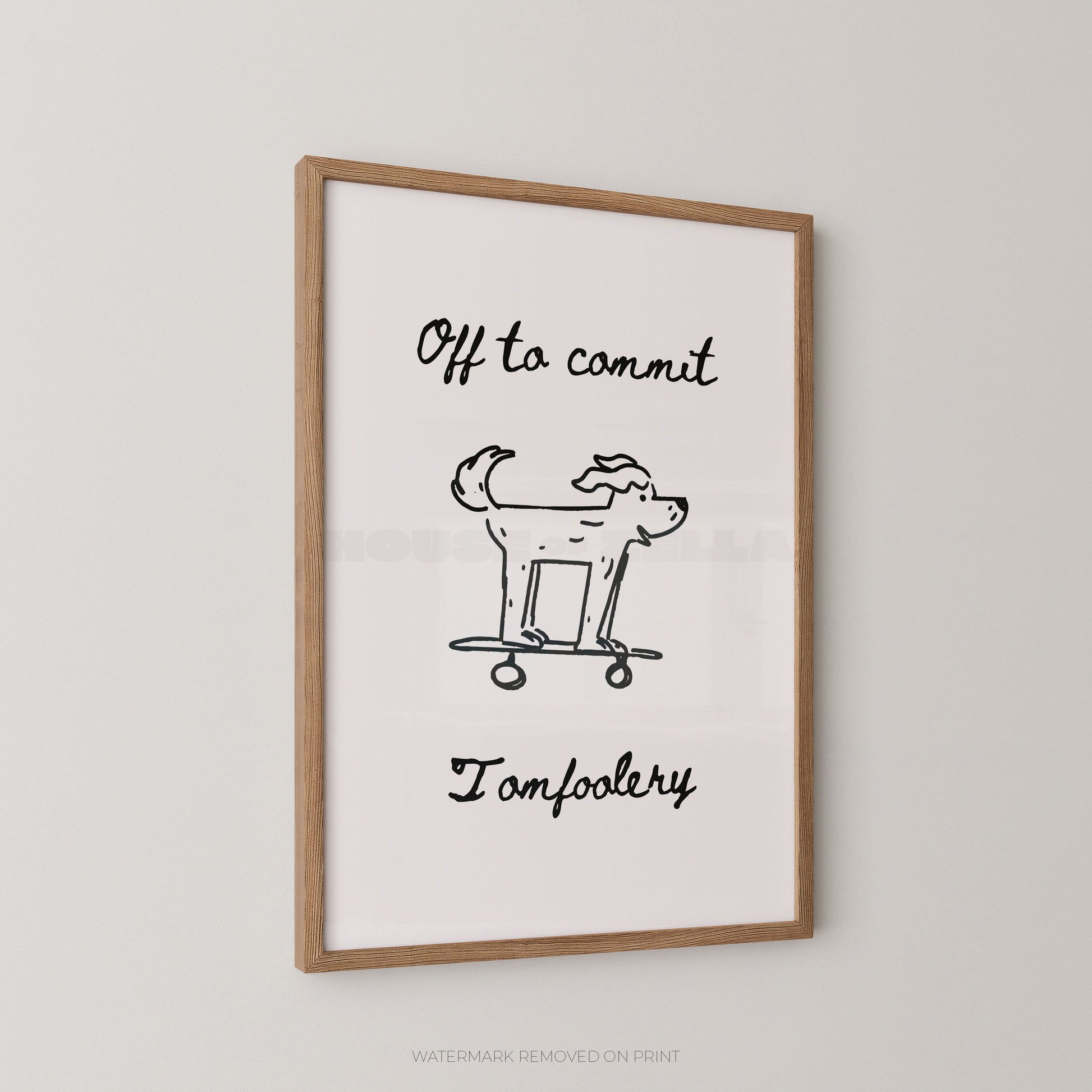 Framed artwork with a dog illustration and text on a white background
