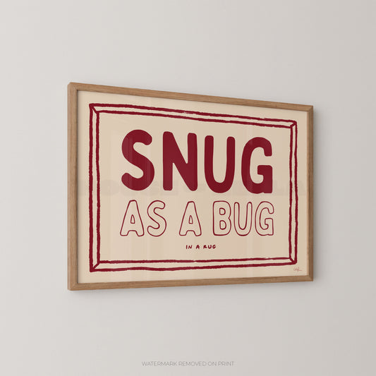 Framed print with 'SNUG AS A BUG' text on a beige background