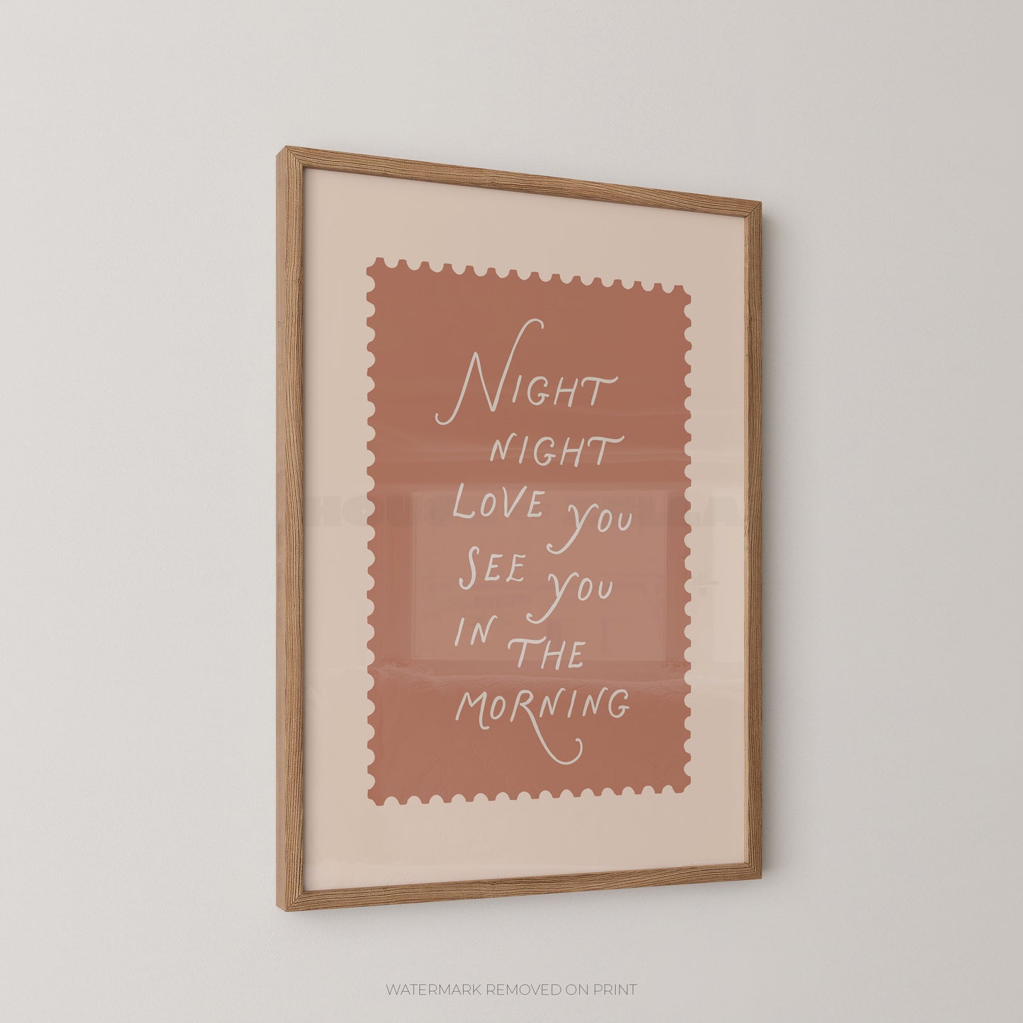 Framed print with 'Night night, love you see you in the morning' text on a beige background
