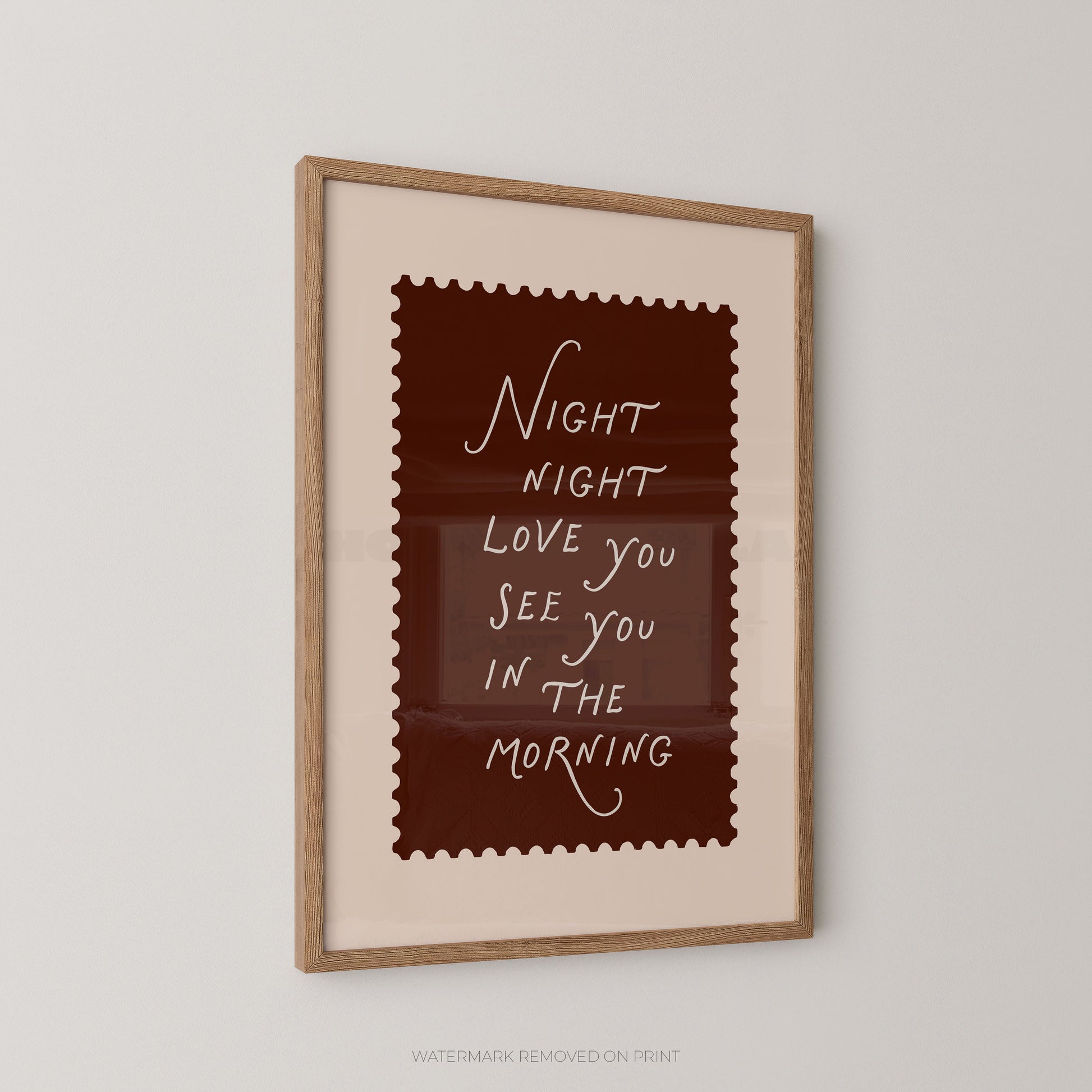 Framed artwork with text 'Night night love you see you in the morning' on a plain background