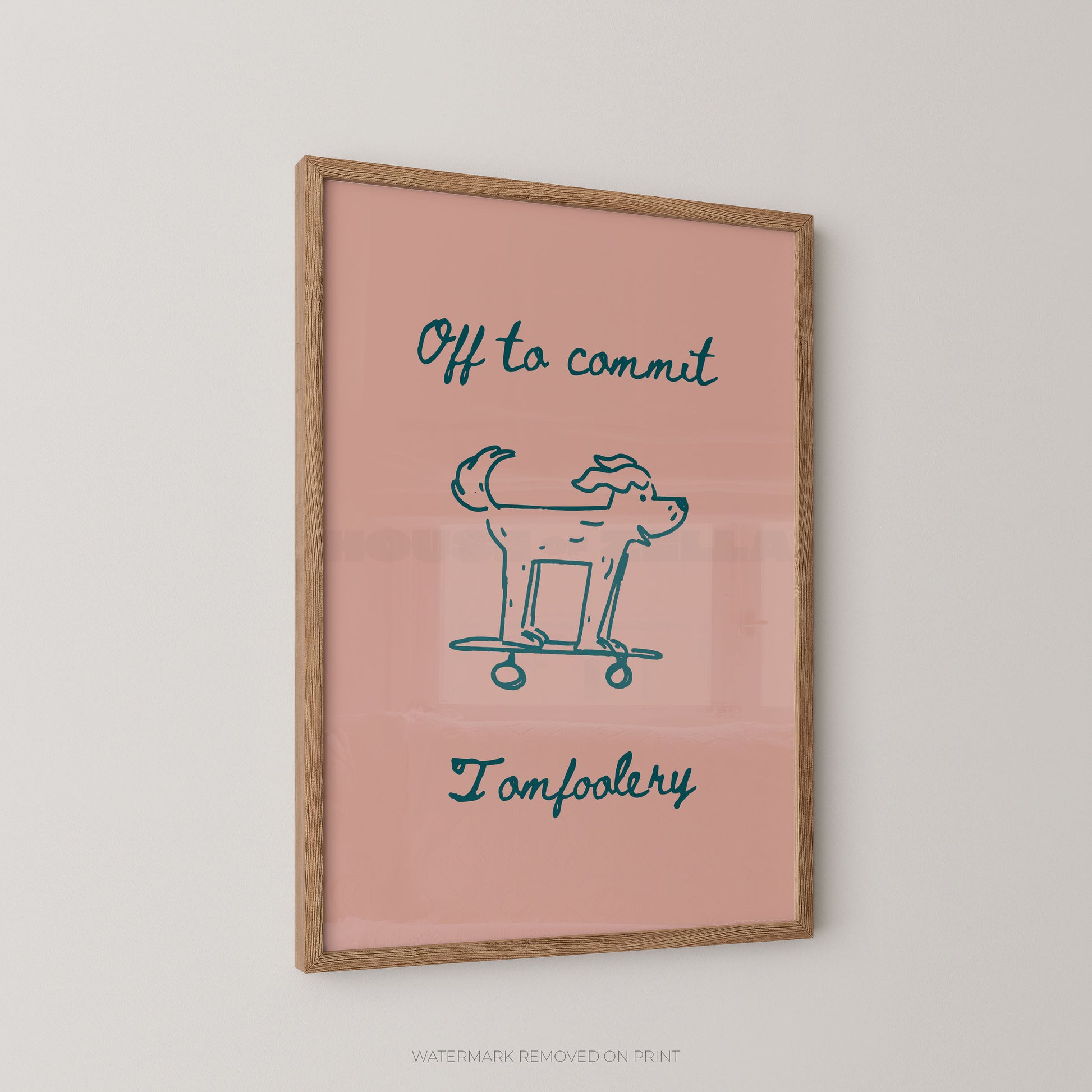 Framed artwork with a dog illustration and text on a pink background