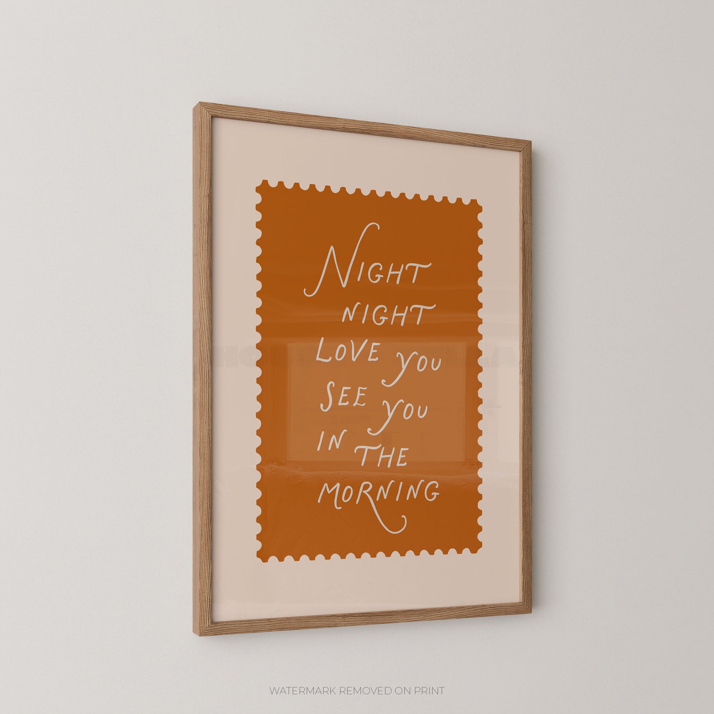 Framed print with 'Night night, love you see you in the morning' text on a beige background