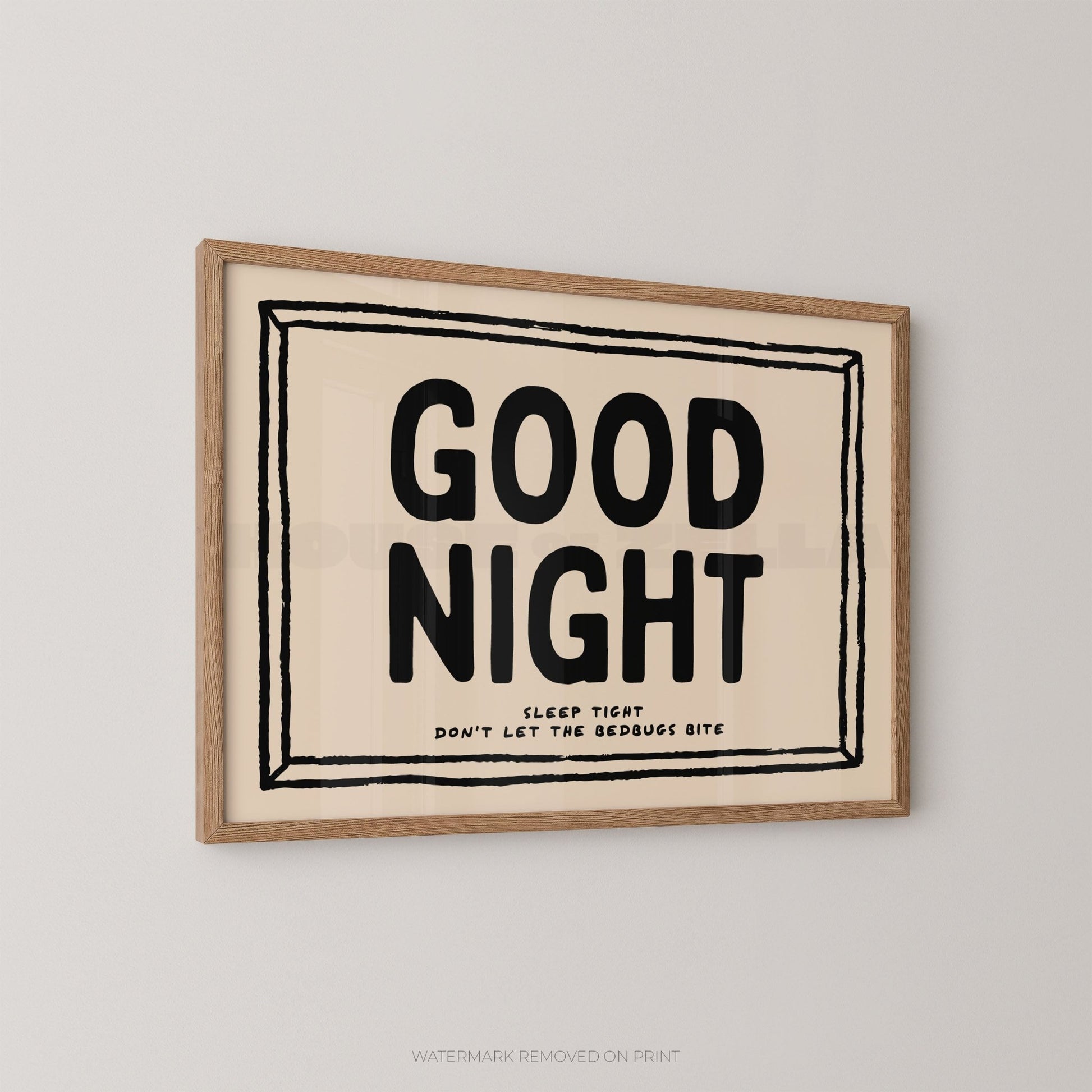 Good Night Sleep Tight - Wall Art Print - House of Zella