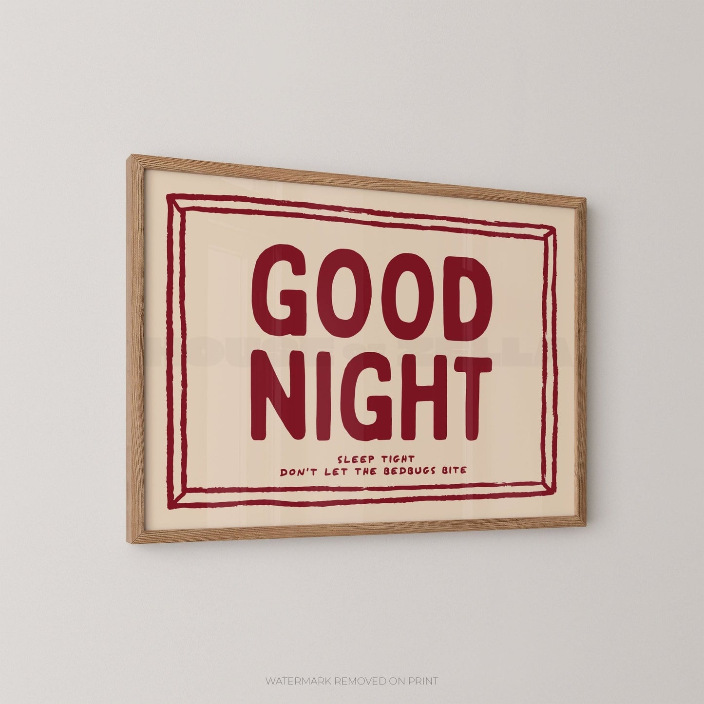 Good Night Sleep Tight - Wall Art Print - House of Zella