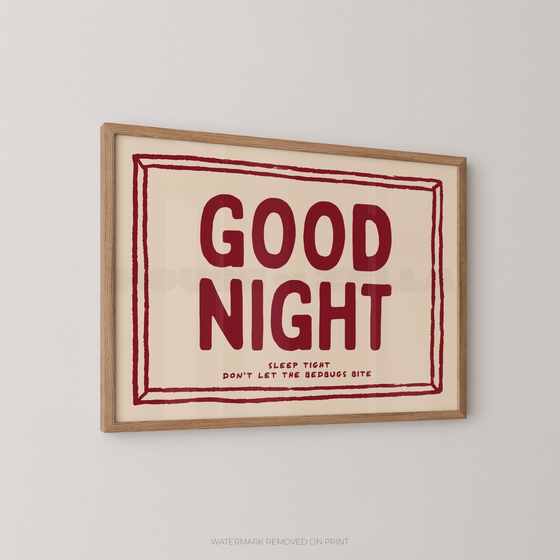 Good Night Sleep Tight - Wall Art Print - House of Zella