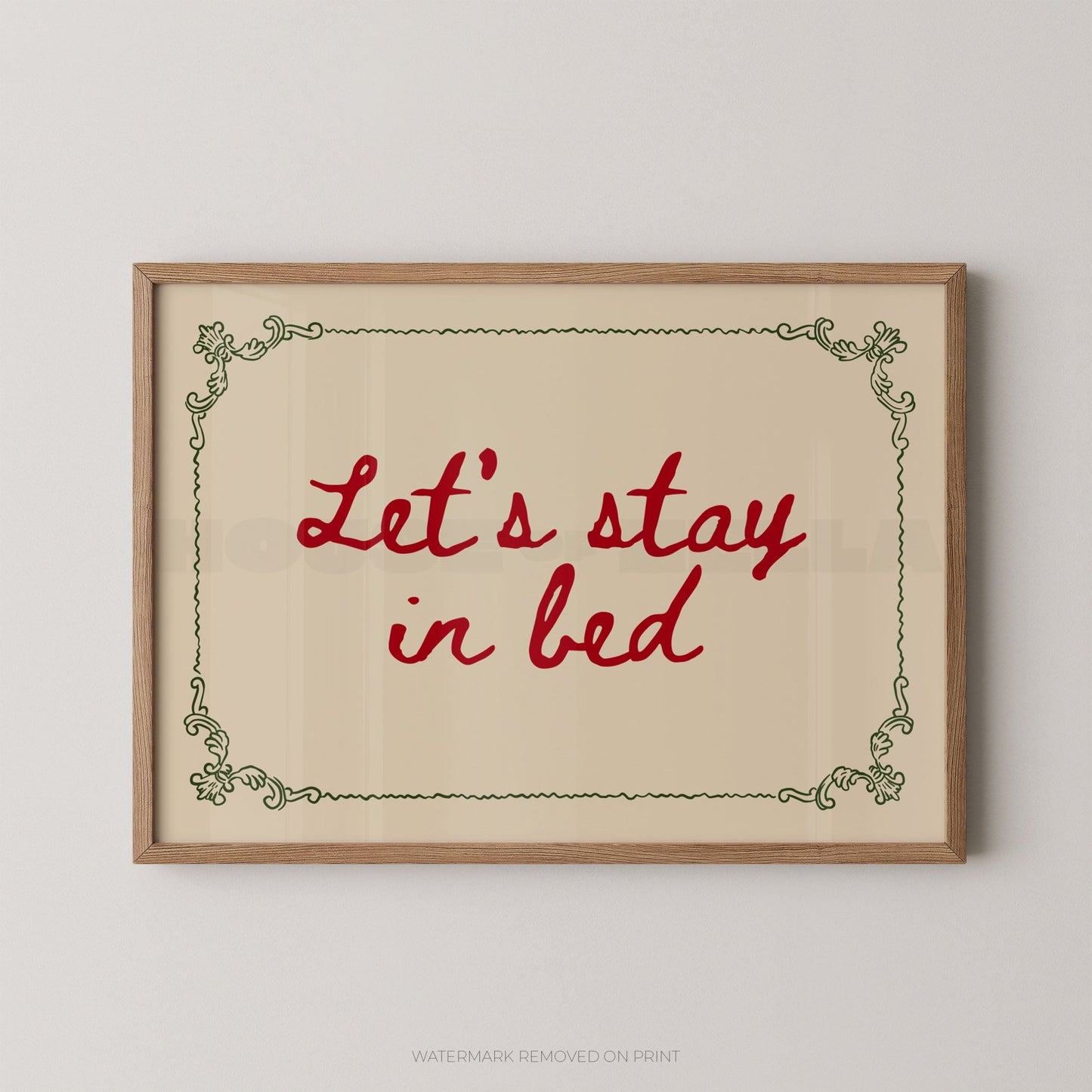 Let's Stay In Bed - Wall Art Print - House of Zella