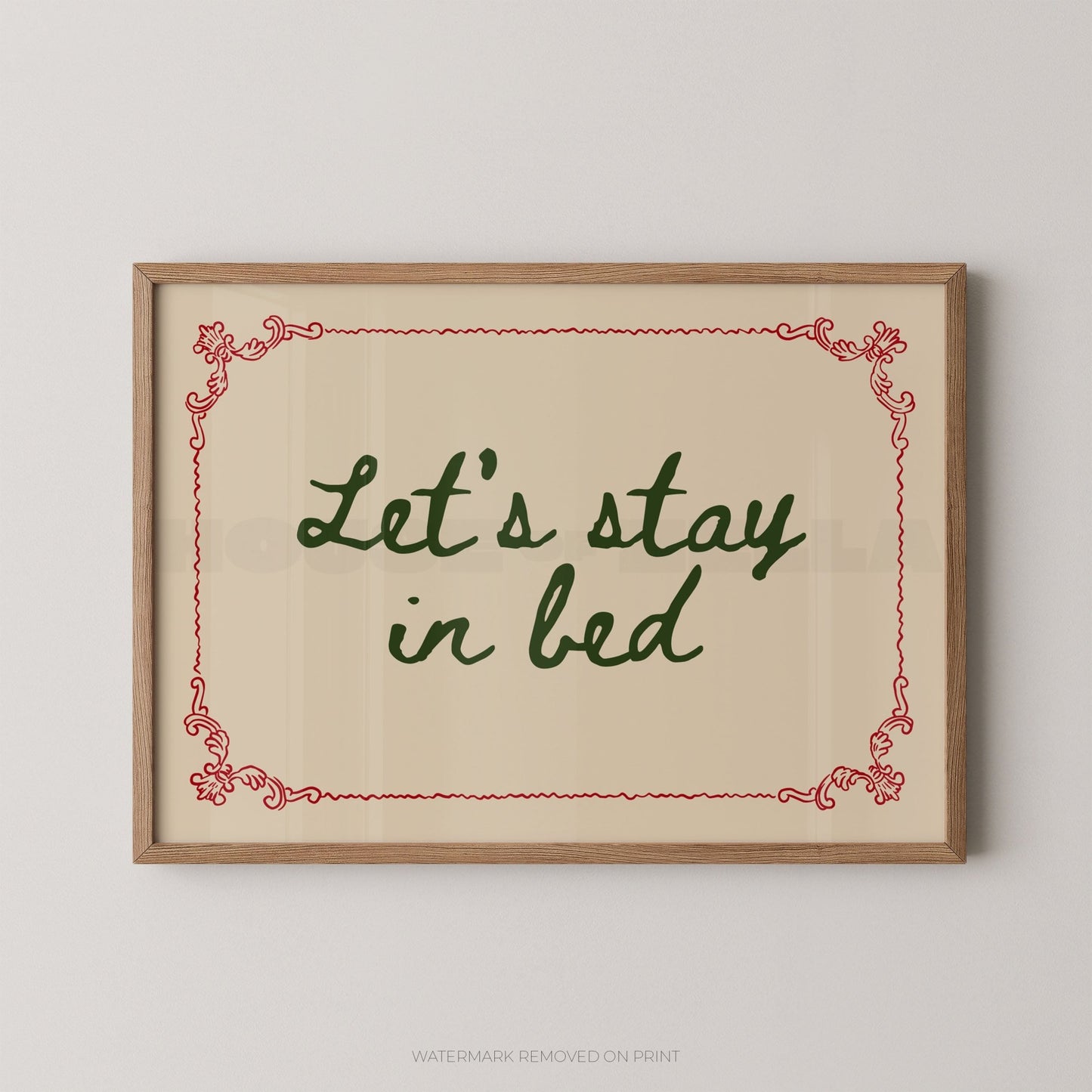Let's Stay In Bed - Wall Art Print - House of Zella