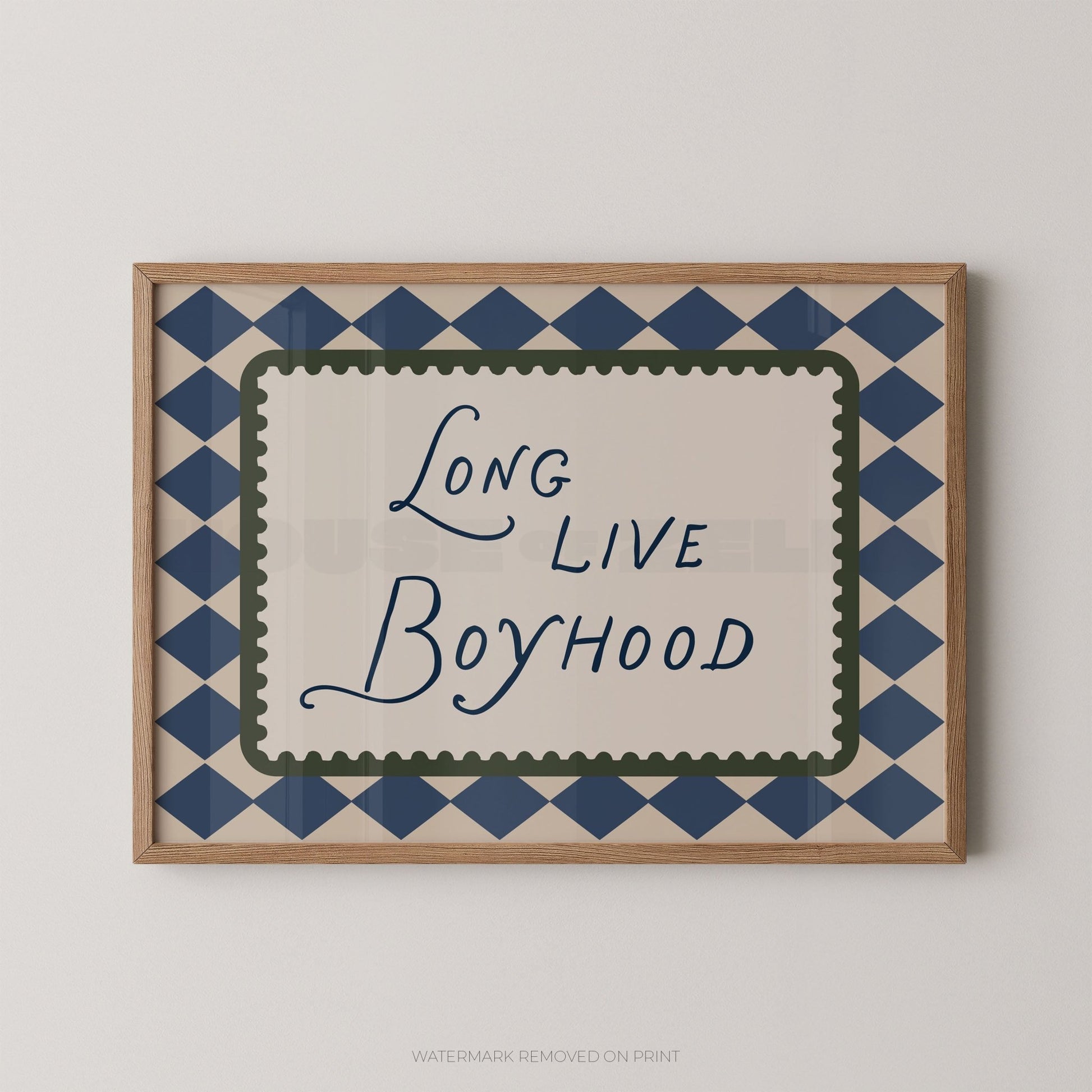 Long Live Boyhood - Wall Art Print - House of Zella