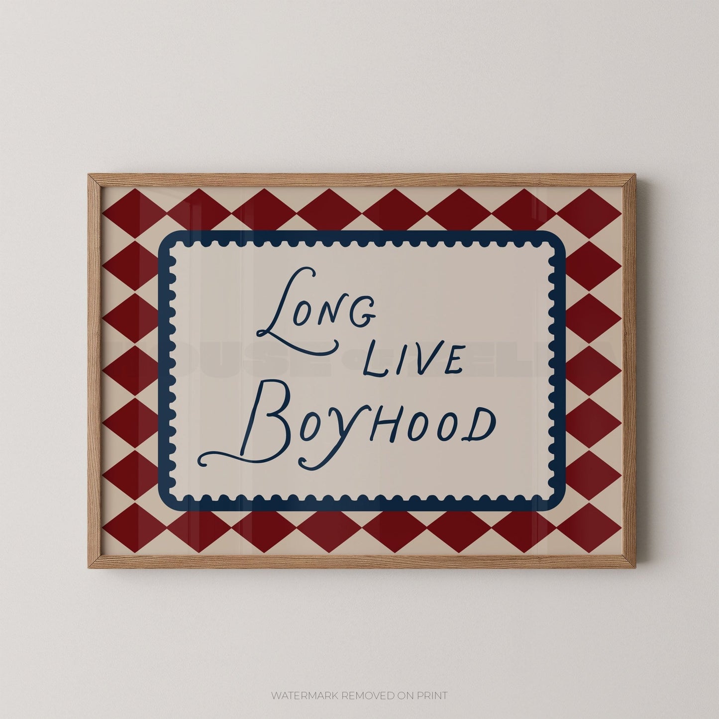 Long Live Boyhood - Wall Art Print - House of Zella