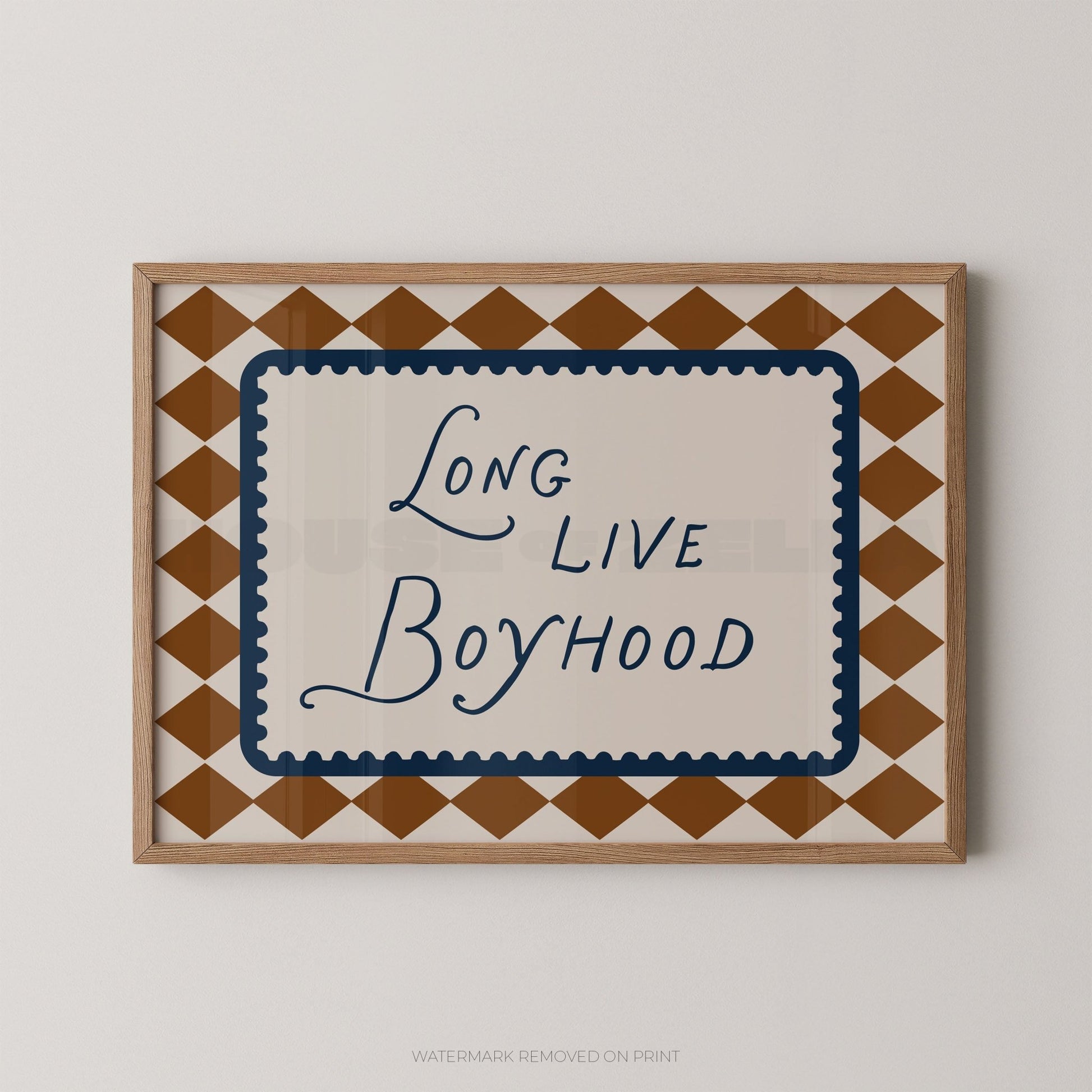 Long Live Boyhood - Wall Art Print - House of Zella