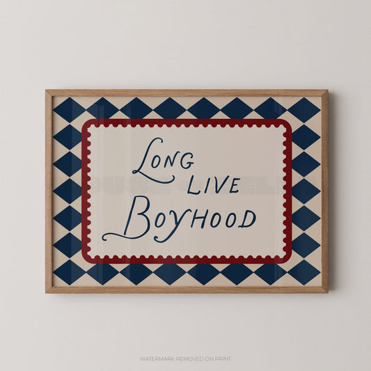 Long Live Boyhood - Wall Art Print - House of Zella