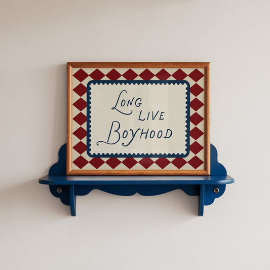 Long Live Boyhood - Wall Art Print - House of Zella