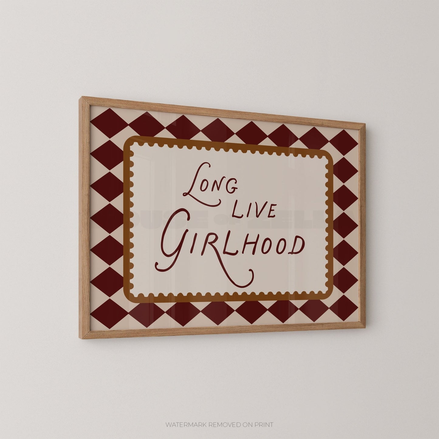 Long Live Girlhood - Wall Art Print - House of Zella