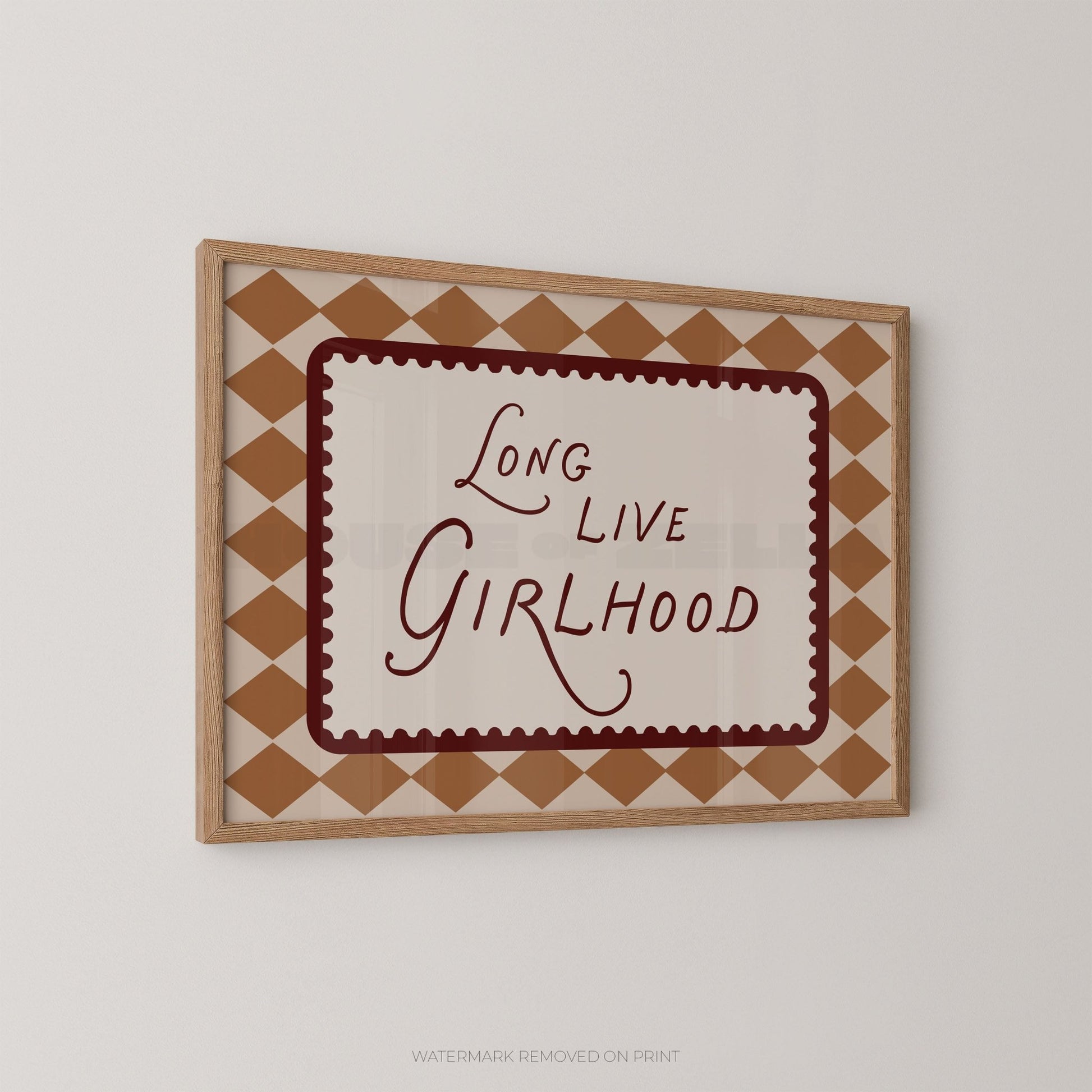 Long Live Girlhood - Wall Art Print - House of Zella