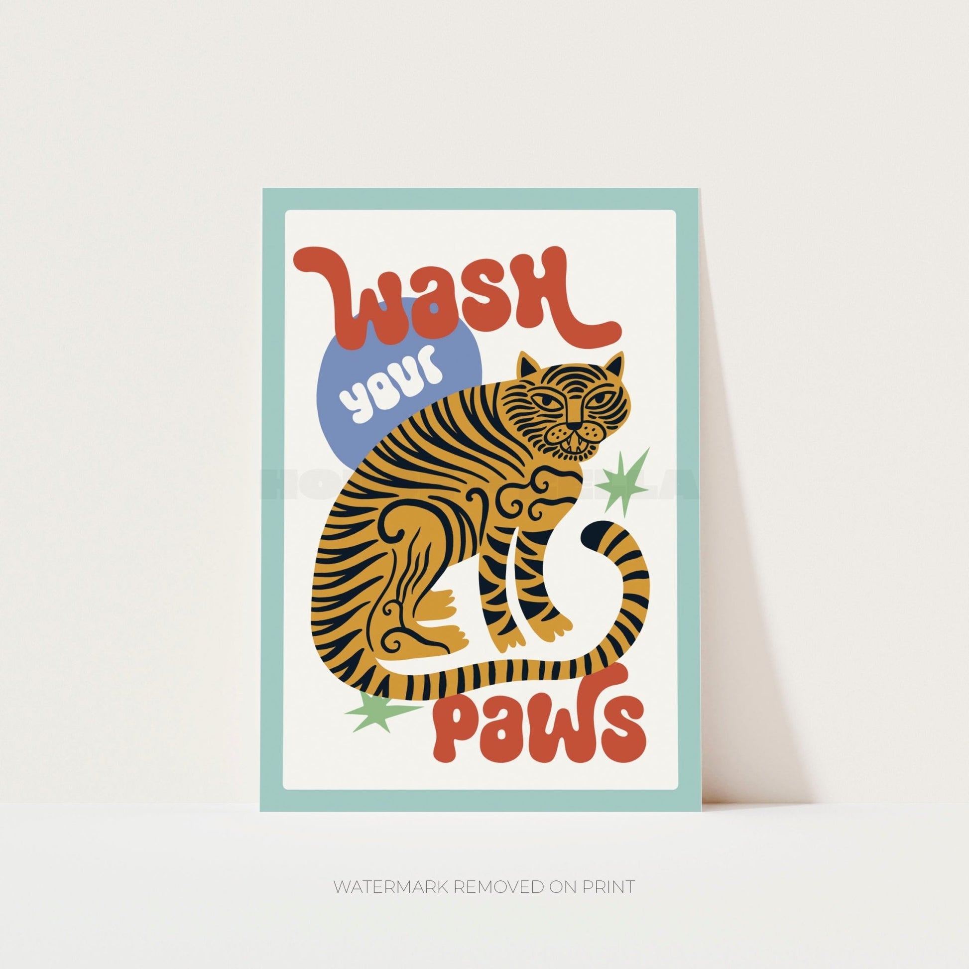 Poster with a tiger illustration and text 'Wash your paws' on a light blue background